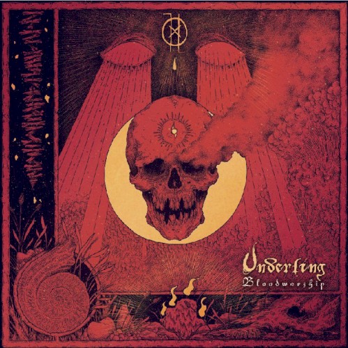 Underling - Bloodworship