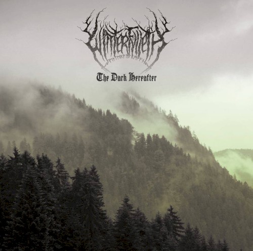 Winterfylleth - The Dark Hereafter