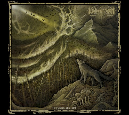 Wolvencrown - Of Bark and Ash