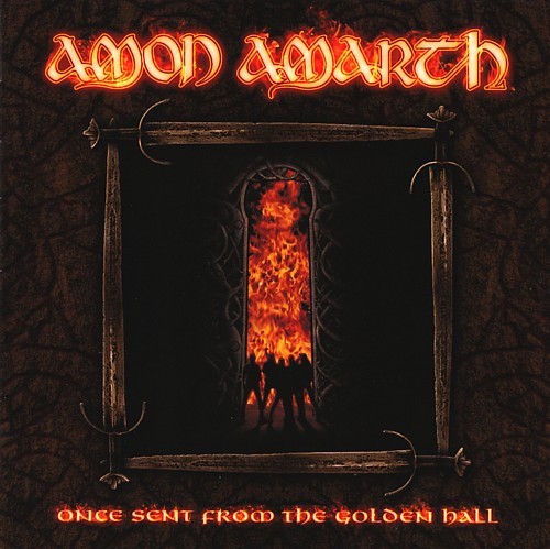 Once Sent from the Golden Hall