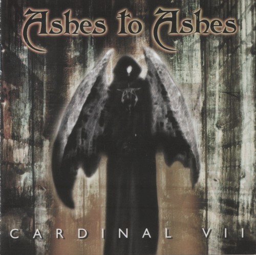 Ashes To Ashes - Cardinal VII
