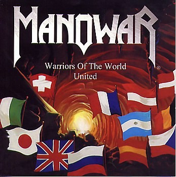 Manowar - Warriors Of The World United