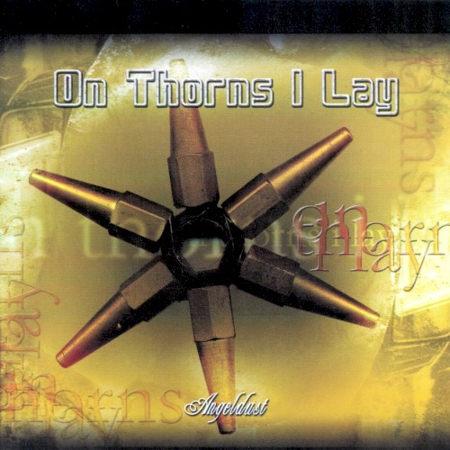 On Thorns I Lay - Angeldust