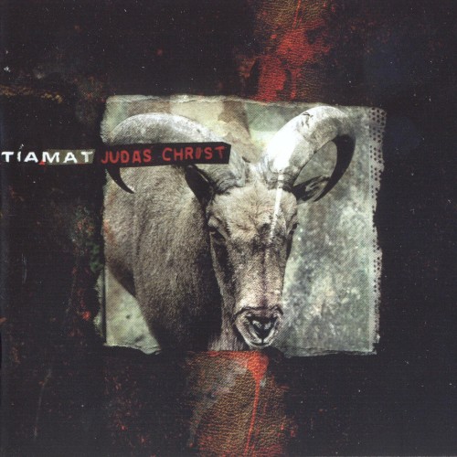Tiamat - Judas Christ